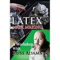 Latex Mask Making: A Workshop with Russ Adams
