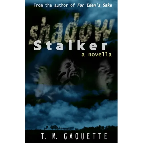 Shadow Stalker