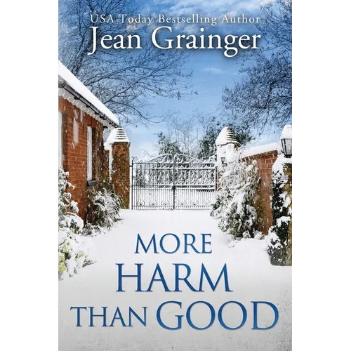 More Harm Than Good: The Kilteegan Bridge Story - Book 3