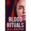 Blood rituals