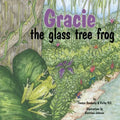 Gracie, the glass tree frog