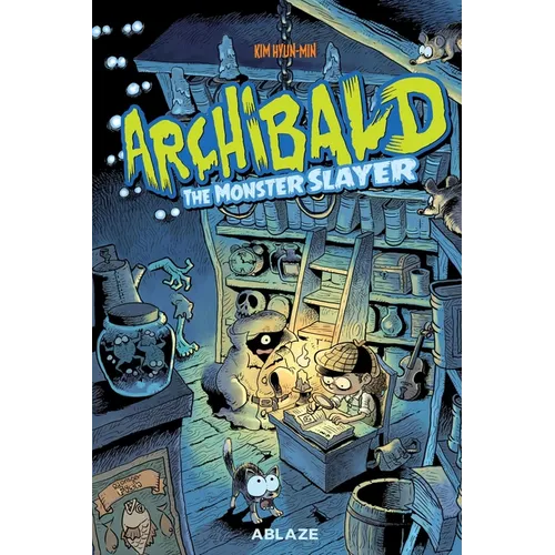 Archibald Vol. 1: Monster Slayer