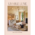 Livable Luxe