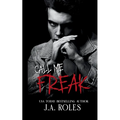 Call Me Freak: A dark stalker romance and psychological thriller