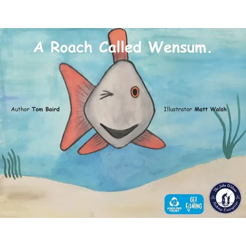 A Roach Called Wensum