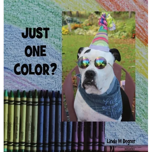 Just One Color?