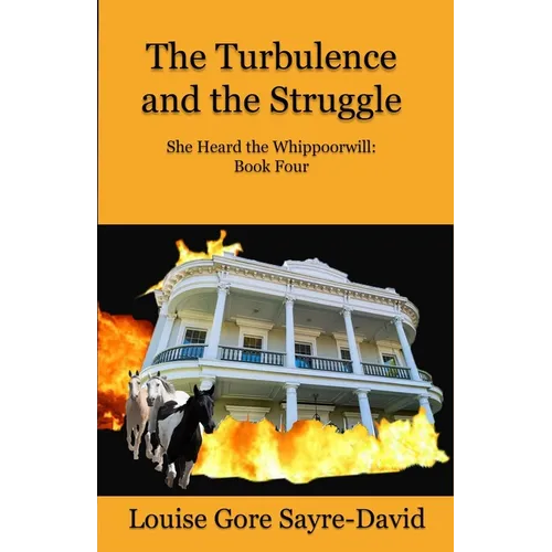 The Turbulence and the Struggle