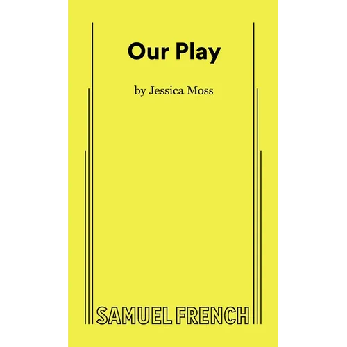 Our Play