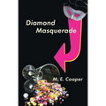Diamond Masquerade