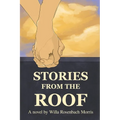 Stories from the Roof