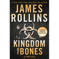 Kingdom of Bones: A SIGMA Force Novel