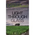 Light Through Glass