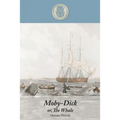 Moby-Dick Or, the Whale