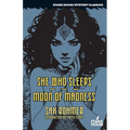 She Who Sleeps / Moon of Madness