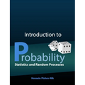 Introduction to Probability, Statistics, and Random Processes