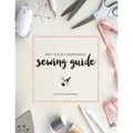 Not Your Grandma's Sewing Guide