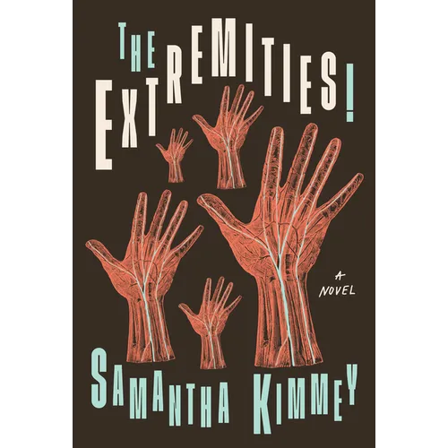 The Extremities!