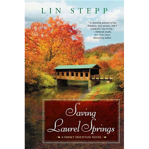 Saving Laurel Springs