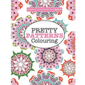 Gorgeous Colouring for Girls - Pretty Patterns
