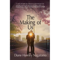 The Making of Us