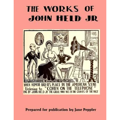 The Works of John Held Jr.