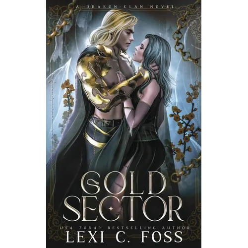 Gold Sector: A Standalone Romantasy with Omegaverse Vibes