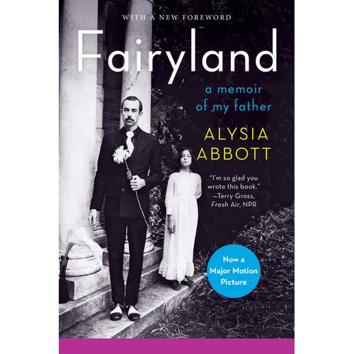 Fairyland: A Memoir of My Father