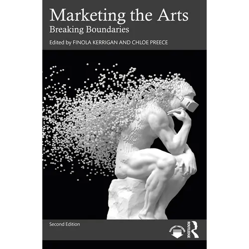 Marketing the Arts: Breaking Boundaries