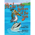 Hole in the Bottom of the Sea