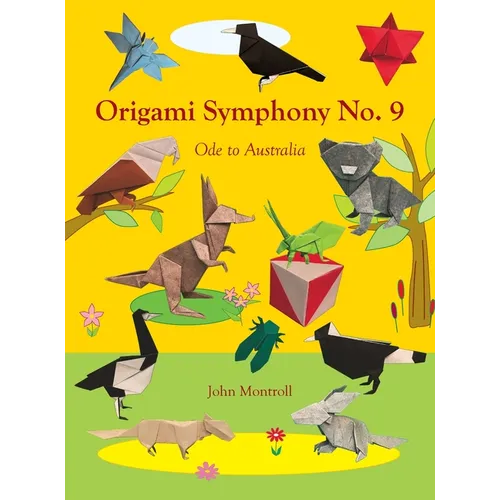 Origami Symphony No. 9: Ode to Australia