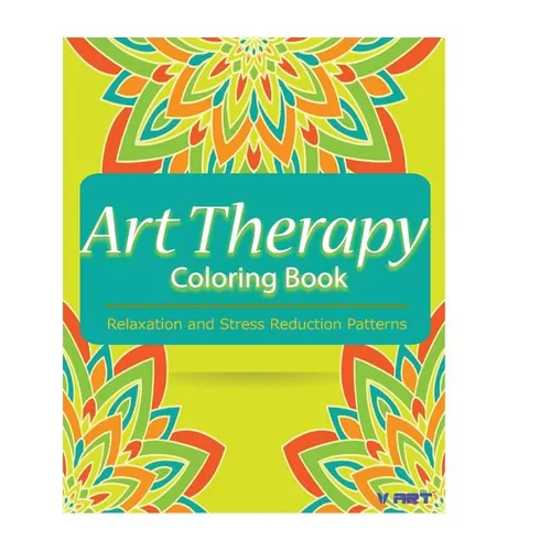 Art Therapy Coloring Book: Art Therapy Coloring Books for Adults: Stress Relieving Patterns