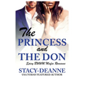 The Princess and The Don