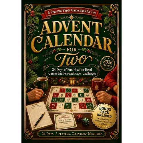 Advent Calendar for Two: 24 Days of Fun Head-to-Head Games and Pen-and-Paper Challenges