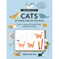 Drawing Class: Cats at Home and in the Wild: Learn to Draw with Simple Shapes and Online Tutorials - Access Video Tutorials for 60 Drawings Via Qr Cod