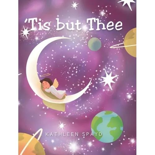 'Tis but Thee