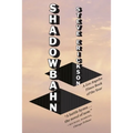 Shadowbahn