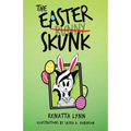 The Easter Skunk