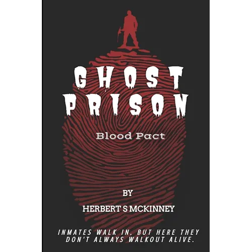 Ghost Prison: Blood Pact