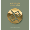 Adi Nhyia: A book of symbols