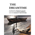 The Dreamtime: Australian Aboriginal Myths