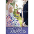My Own True Duchess