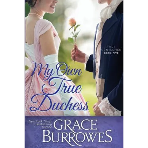 My Own True Duchess