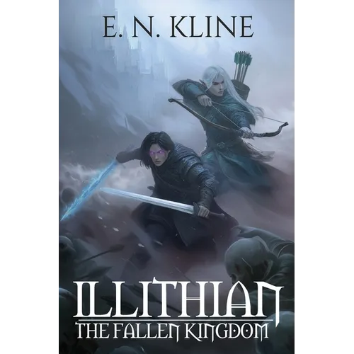 Illithian: The Fallen Kingdom