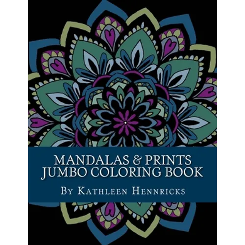 Mandalas & Prints Jumbo Coloring Book