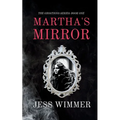 Martha's Mirror