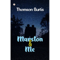 Marston and Me