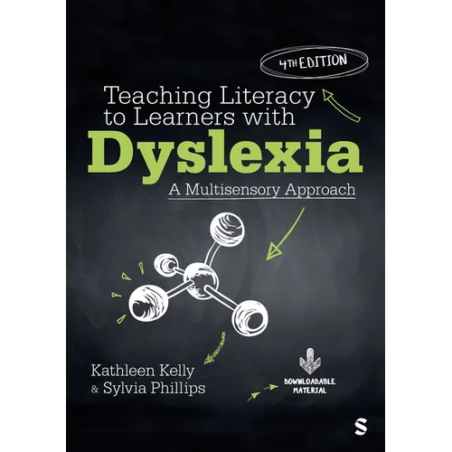 Teaching Literacy to Learners with Dyslexia: A Multisensory Approach