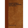 Analysis Of Mixed Paints, Color Pigments, And Varnishes
