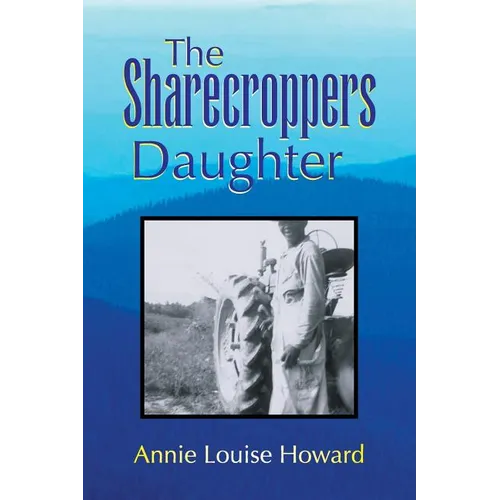 The Sharecroppers Daughter