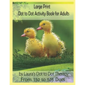 Large Print Dot to Dot Activity Book For Adults From 150 to 505 Dots